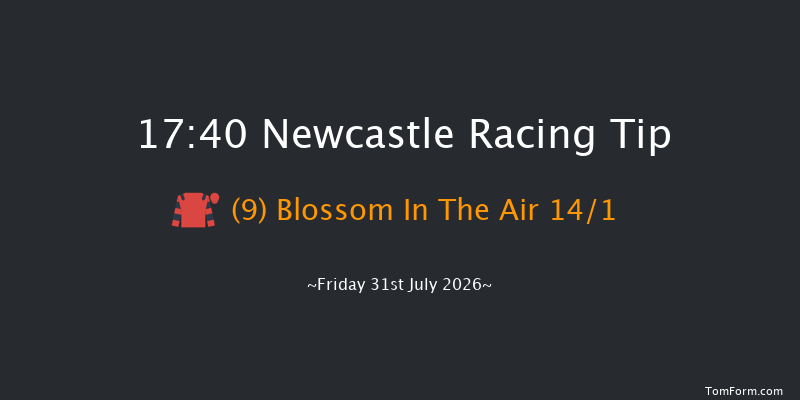 Newcastle 17-40 (Class 6) 6f Sun 26th Jul 2026