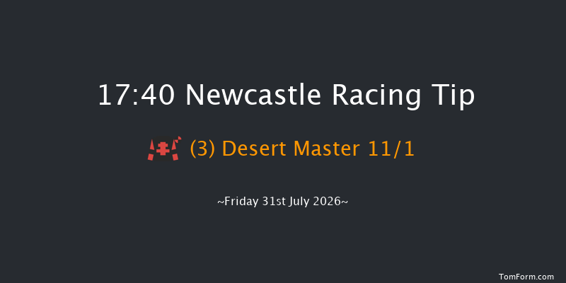 Newcastle 17-40 (Class 6) 6f Sun 26th Jul 2026