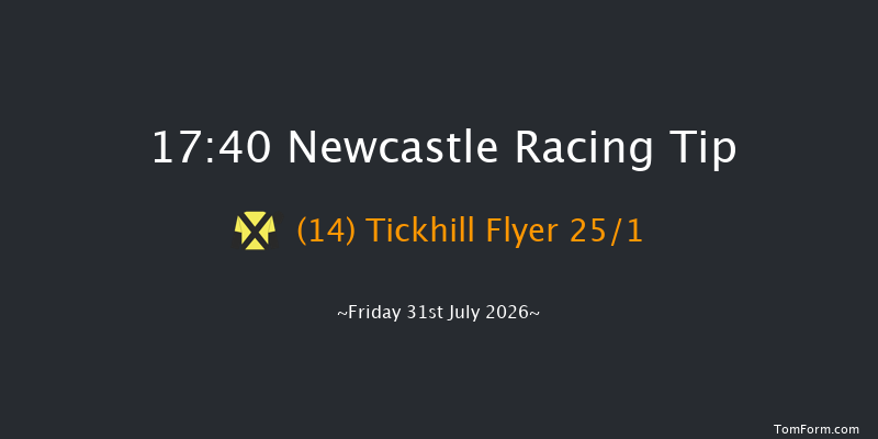 Newcastle 17-40 (Class 6) 6f Sun 26th Jul 2026