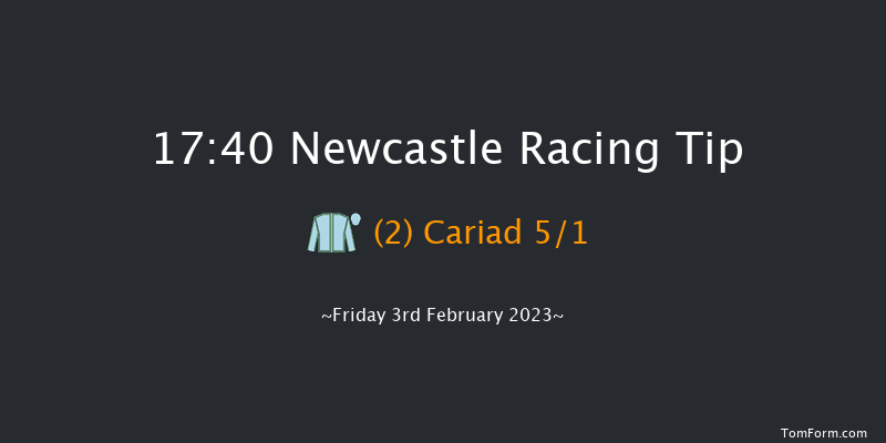 Newcastle 17:40 Handicap (Class 6) 8f Tue 31st Jan 2023