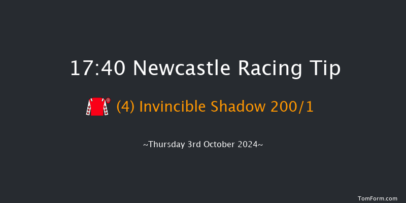Newcastle  17:40 Maiden (Class 5) 8f Tue 1st Oct 2024