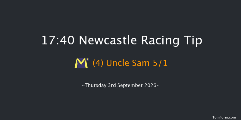 Newcastle 17-40 (Class 6) 6f Wed 2nd Sep 2026