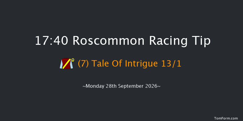 Roscommon 17-40 15f Mon 31st Aug 2026