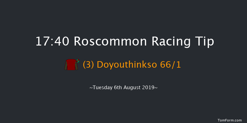 Roscommon 17:40 Maiden Hurdle 16f Tue 9th Jul 2019