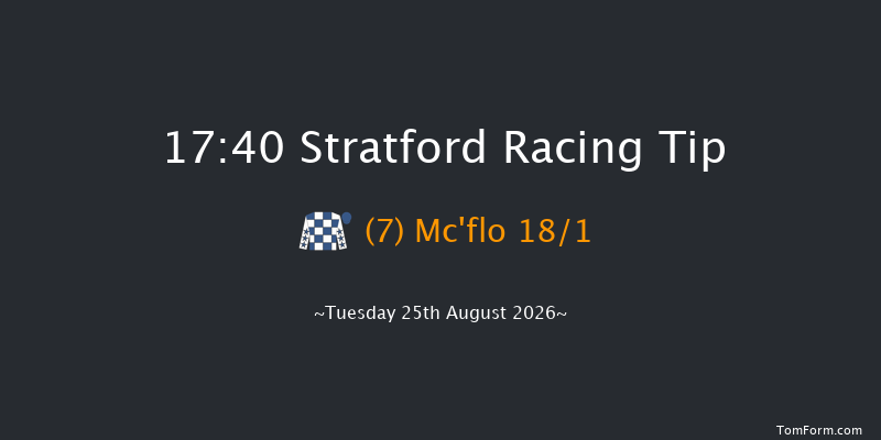 Stratford 17-40 (Class 5) 22f Thu 20th Aug 2026