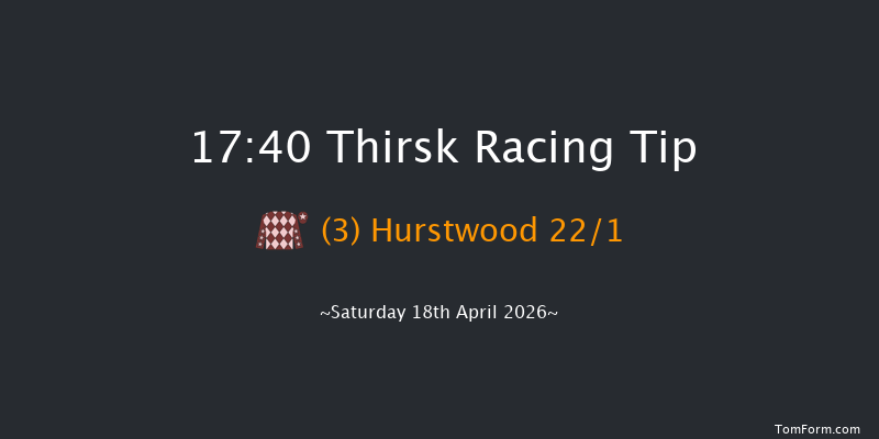 Thirsk 17-40 (Class 6) 6f Fri 10th Apr 2026