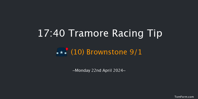 Tramore  17:40 Handicap Hurdle 22f Sun 21st Apr 2024