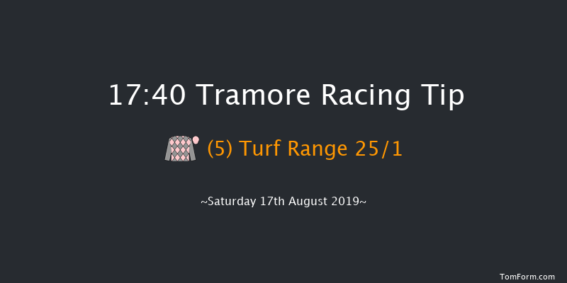 Tramore 17:40 Stakes 12f Fri 16th Aug 2019