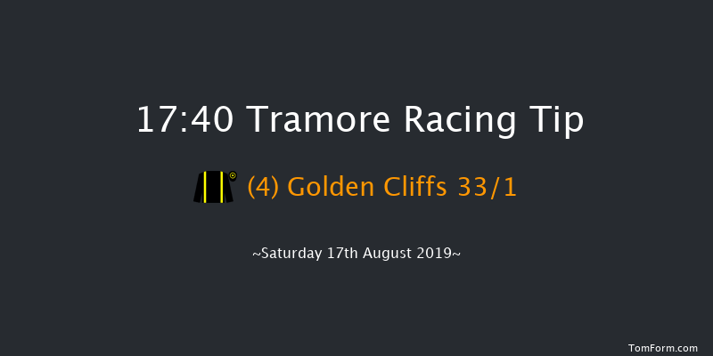 Tramore 17:40 Stakes 12f Fri 16th Aug 2019