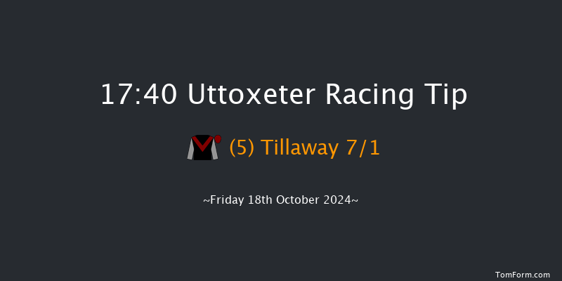 Uttoxeter  17:40 NH Flat Race (Class 5) 16f Sun 6th Oct 2024