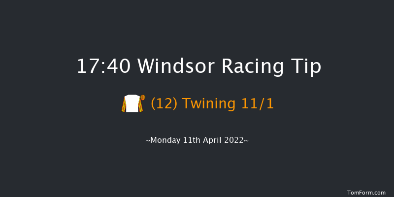 Windsor 17:40 Handicap (Class 6) 8f Mon 4th Apr 2022