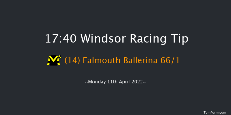 Windsor 17:40 Handicap (Class 6) 8f Mon 4th Apr 2022