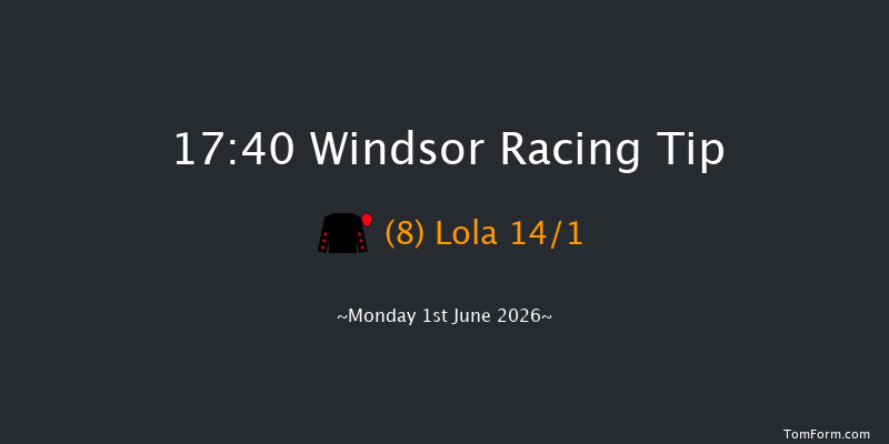 Windsor 17-40 (Class 5) 5f Mon 25th May 2026