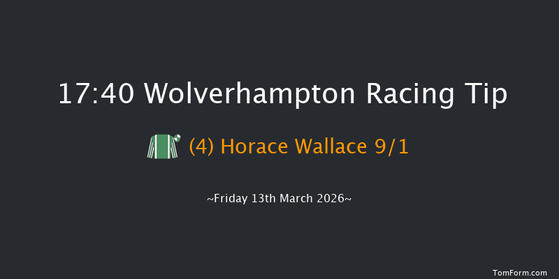 Wolverhampton 17-40 (Class 5) 5f Tue 10th Mar 2026