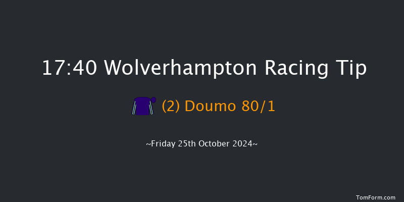 Wolverhampton  17:40 Maiden (Class 5) 9f Thu 24th Oct 2024
