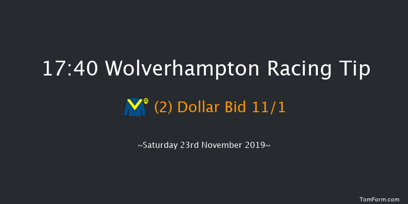 Wolverhampton 17:40 Stakes (Class 5) 9f Mon 18th Nov 2019