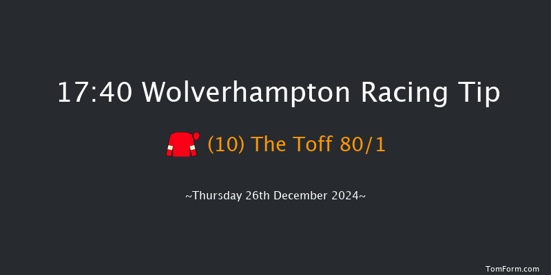 Wolverhampton  17:40 Handicap (Class 6) 7f Sat 21st Dec 2024