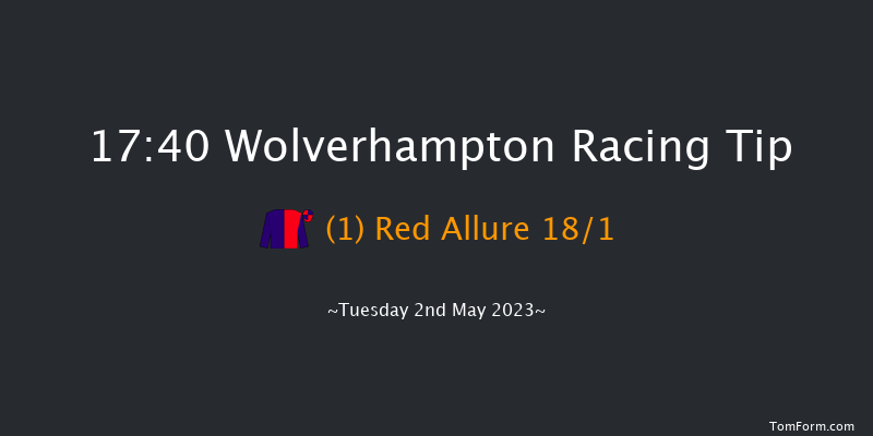 Wolverhampton 17:40 Handicap (Class 6) 5f Sat 29th Apr 2023