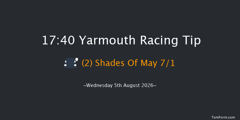Yarmouth 17-40 (Class 6) 6f Sun 2nd Aug 2026