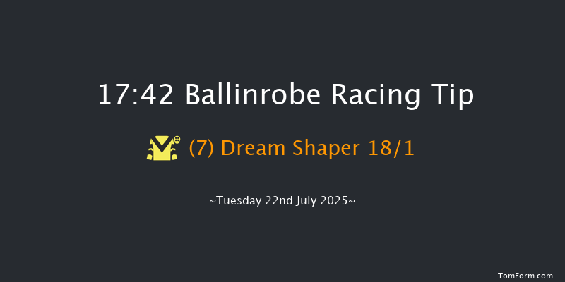 Ballinrobe 17-42 17f Mon 21st Jul 2025