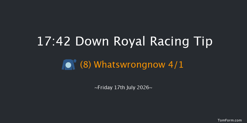 Down Royal 17-42 5f Sat 20th Jun 2026