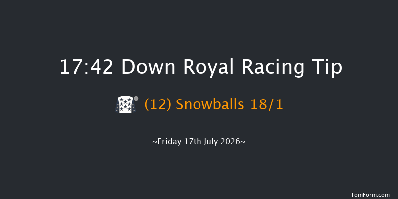 Down Royal 17-42 5f Sat 20th Jun 2026