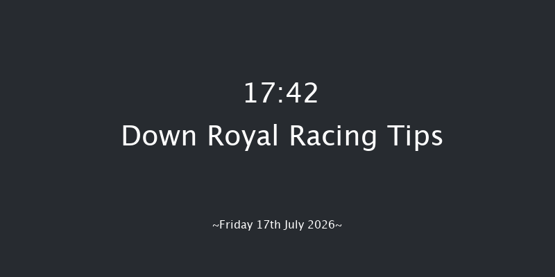 Down Royal 17-42 5f Sat 20th Jun 2026