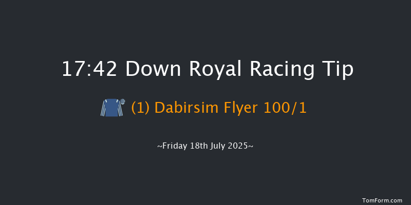 Down Royal 17-42 5f Sat 21st Jun 2025