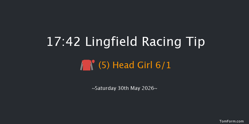 Lingfield 17-42 (Class 6) 11f Tue 26th May 2026