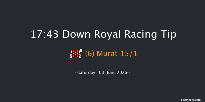 Down Royal 17-43 12f Fri 19th Jun 2026