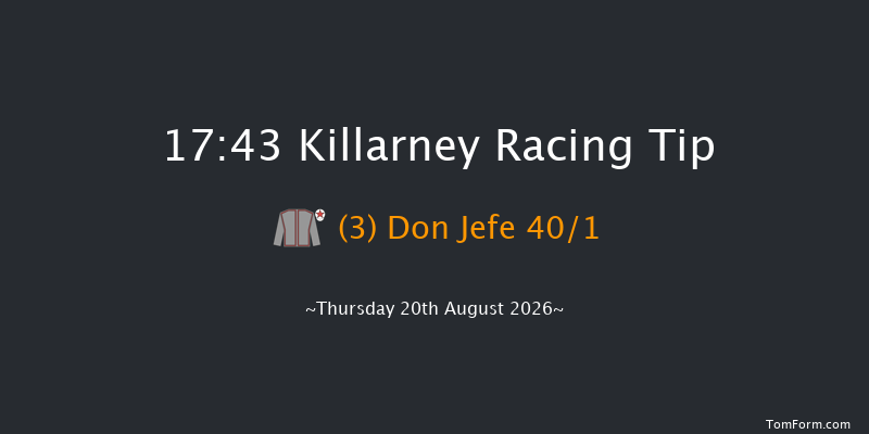 Killarney 17-43 22f Fri 17th Jul 2026