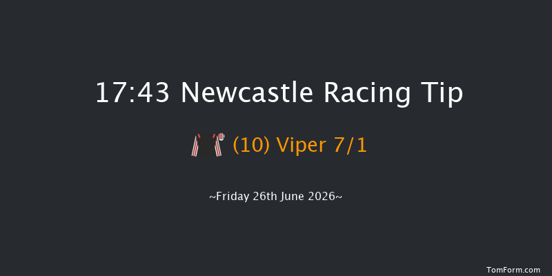 Newcastle 17-43 (Class 4) 7f Thu 25th Jun 2026