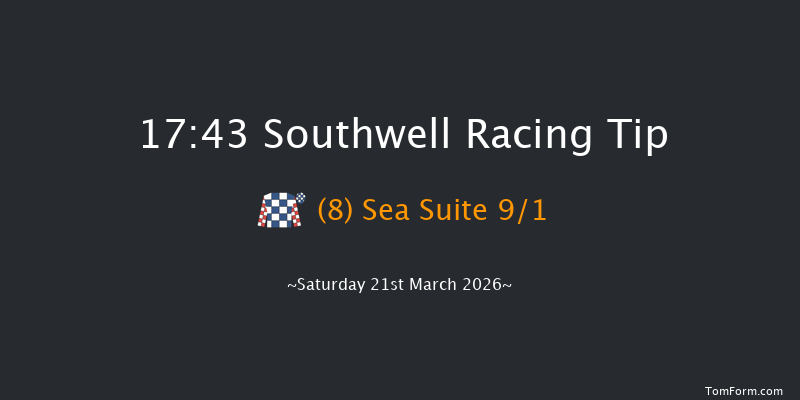 Southwell 17-43 (Class 5) 7f Sat 14th Mar 2026