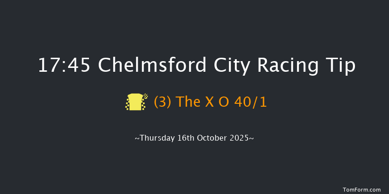 Chelmsford City 17-45 (Class 4) 6f Thu 9th Oct 2025