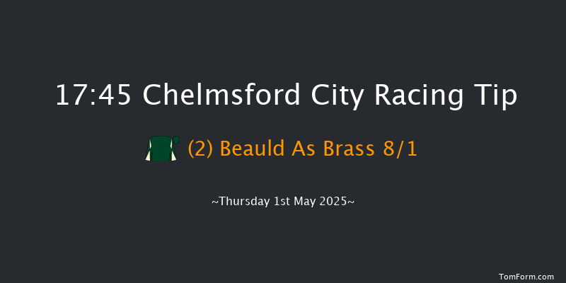Chelmsford City 17-45 (Class 5) 10f Thu 24th Apr 2025