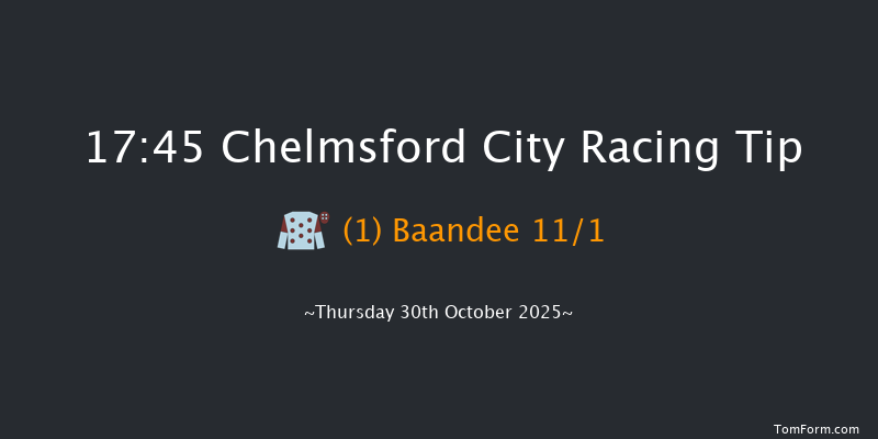 Chelmsford City 17-45 (Class 5) 7f Thu 23rd Oct 2025