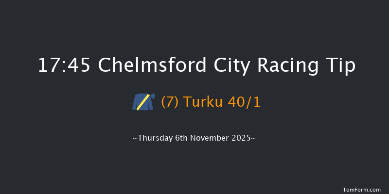 Chelmsford City 17-45 (Class 2) 8f Thu 30th Oct 2025