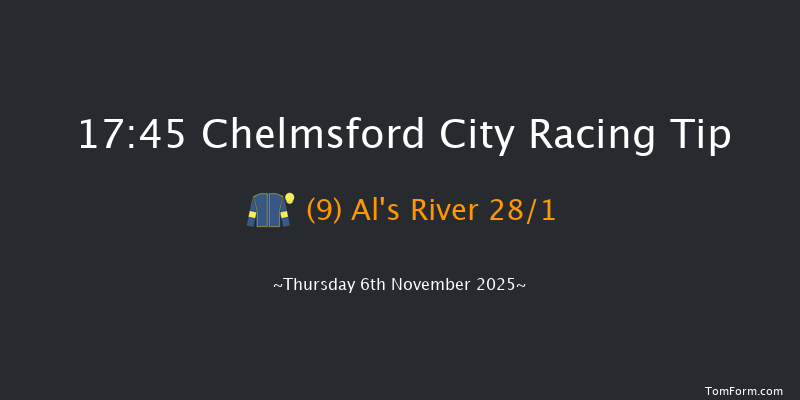 Chelmsford City 17-45 (Class 2) 8f Thu 30th Oct 2025