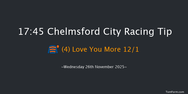 Chelmsford City 17-45 (Class 6) 7f Thu 6th Nov 2025