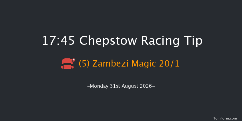 Chepstow 17-45 (Class 6) 10f Sat 29th Aug 2026