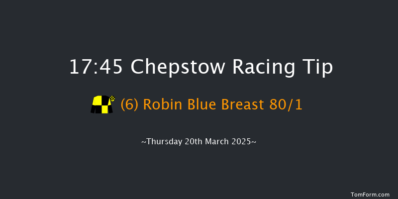 Chepstow  17:45 NH Flat Race (Class 5) 16f Sun 16th Mar 2025