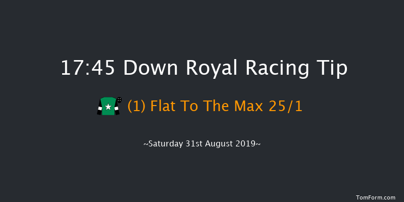Down Royal 17:45 Handicap 18f Fri 30th Aug 2019