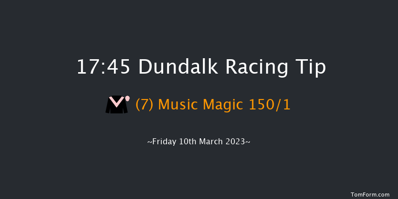 Dundalk 17:45 Handicap 12f Fri 3rd Mar 2023
