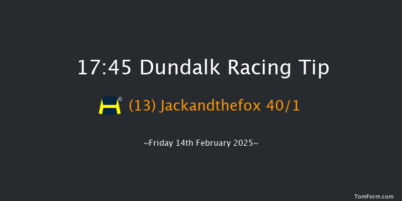 Dundalk  17:45 Handicap 7f Wed 12th Feb 2025