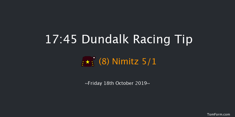 Dundalk 17:45 Handicap 12f Fri 11th Oct 2019