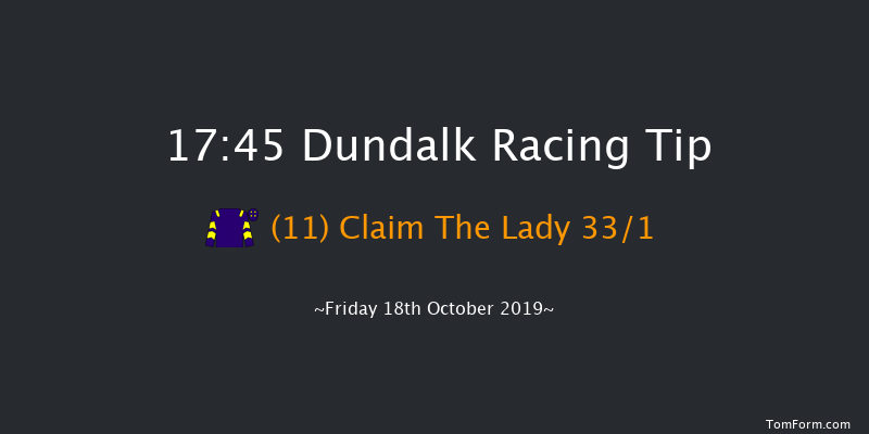 Dundalk 17:45 Handicap 12f Fri 11th Oct 2019