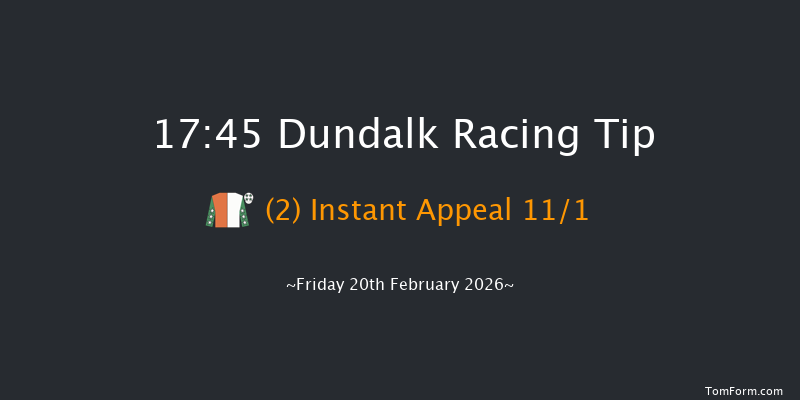 Dundalk 17-45 8f Fri 13th Feb 2026