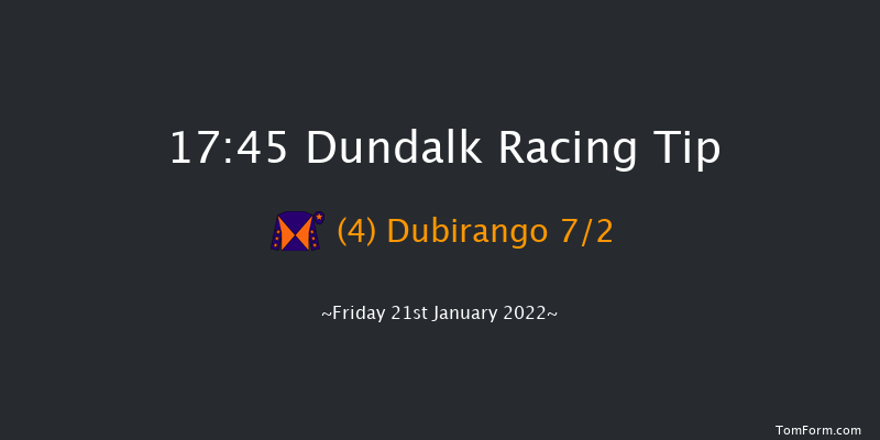 Dundalk 17:45 Handicap 8f Wed 19th Jan 2022