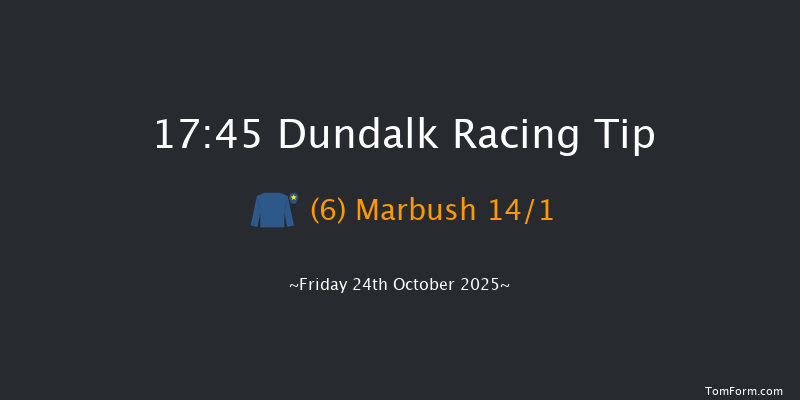 Dundalk 17-45 7f Sat 18th Oct 2025