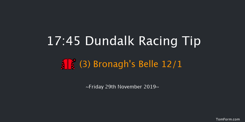 Dundalk 17:45 Handicap 16f Fri 22nd Nov 2019